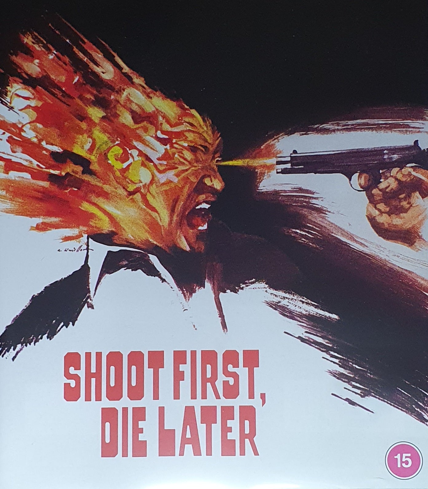 Shoot First Die Later (1974)